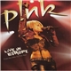 P!NK - Live In Europe - From The 2004 Try This Tour